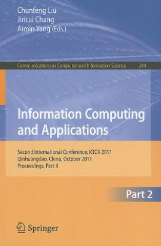 Information Computing and Applications, Part II
