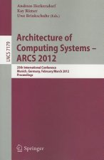 Architecture of Computing Systems - ARCS 2012