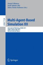 Multi-Agent-Based Simulation XII