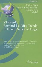 VLSI-SoC: Forward-Looking Trends in IC and Systems Design