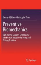 Preventive Biomechanics