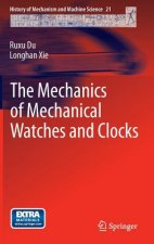 Mechanics of Mechanical Watches and Clocks