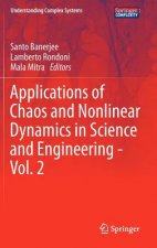 Applications of Chaos and Nonlinear Dynamics in Science and Engineering - Vol. 2