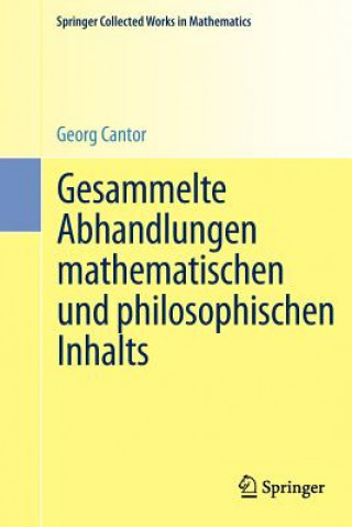 Gesammelte Abhandlungen Mathematischen Und Philosophischen Inhalts