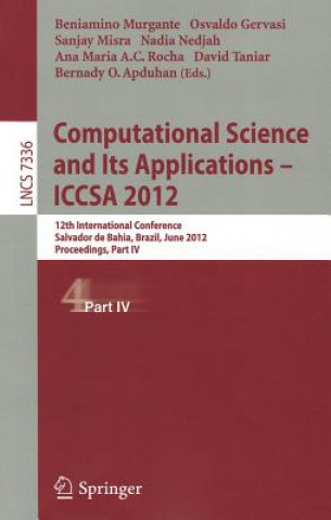 Computational Science and Its Applications -- ICCSA 2012. Pt.4