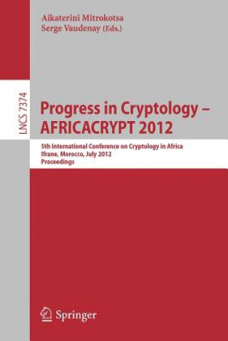 Progress in Cryptology -- AFRICACRYPT 2012