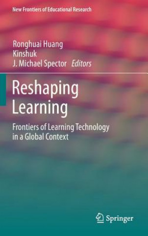 Reshaping Learning