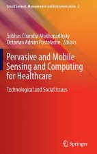 Pervasive and Mobile Sensing and Computing for Healthcare