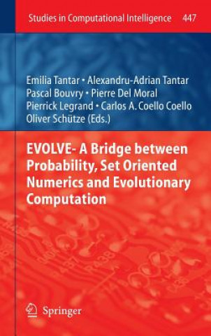 EVOLVE- A Bridge between Probability, Set Oriented Numerics and Evolutionary Computation