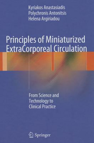 Principles of Miniaturized ExtraCorporeal Circulation