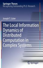 Local Information Dynamics of Distributed Computation in Complex Systems