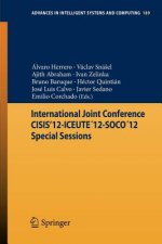 International Joint Conference CISIS'12-ICEUTE12-SOCO12 Special Sessions