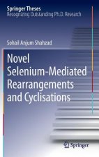 Novel Selenium-Mediated Rearrangements and Cyclisations