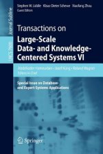 Transactions on Large-Scale Data- and Knowledge-Centered Systems VI