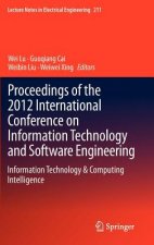 Proceedings of the 2012 International Conference on Information Technology and Software Engineering