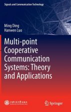 Multi-point Cooperative Communication Systems: Theory and Applications