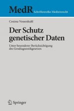 Der Schutz Genetischer Daten