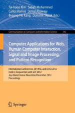 Computer Applications for Web, Human Computer Interaction, Signal and Image Processing, and Pattern Recognition