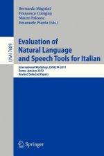 Evaluation of Natural Language and Speech Tool for Italian