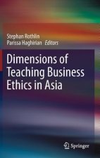 Dimensions of Teaching Business Ethics in Asia