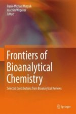 Frontiers of Bioanalytical Chemistry