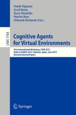 Cognitive Agents for Virtual Environments