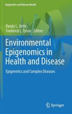 Environmental Epigenomics in Health and Disease