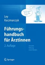 Fuhrungshandbuch fur AErztinnen
