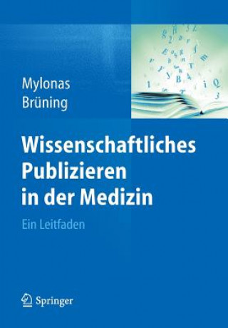Wissenschaftliches Publizieren in Der Medizin