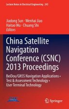 China Satellite Navigation Conference (CSNC) 2013 Proceedings