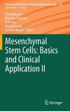 Mesenchymal Stem Cells -  Basics and Clinical Application II