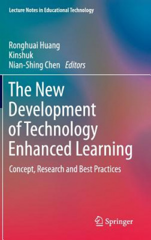 New Development of Technology Enhanced Learning