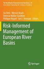 Risk-Informed Management of European River Basins