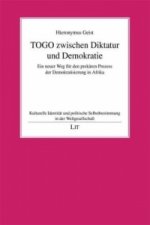 TOGO zwischen Diktatur und Demokratie