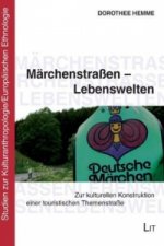 Märchenstraßen - Lebenswelten