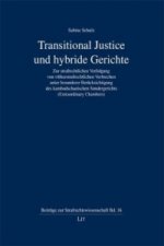 Transitional Justice und hybride Gerichte