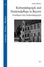 Kulturpädagogik und Denkmalpflege in Bayern