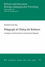 Pädagogik als Dialog der Kulturen