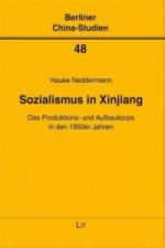 Sozialismus in Xinjiang