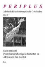 Sklaverei und Postemanzipationsgesellschaften in Afrika und der Karibik