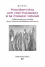 Potenzialentwicklung durch Gender Mainstreaming in der Organisation Hochschule