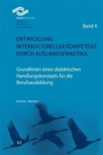 Entwicklung interkultureller Kompetenz durch Auslandspraktika
