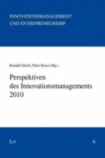 Perspektiven des Innovationsmanagements 2010