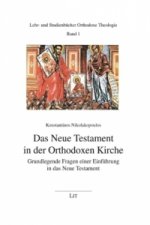 Das Neue Testament in der Orthodoxen Kirche