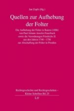 Quellen zur Aufhebung der Folter