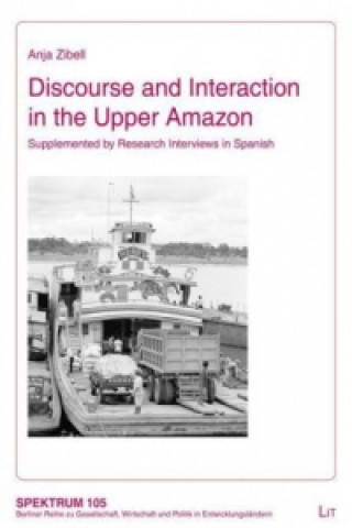 Discourse and Interaction in the Upper Amazon