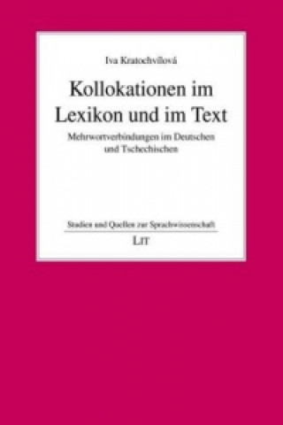 Kollokationen im Lexikon und im Text