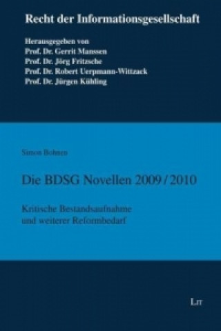 Die BDSG Novellen 2009/2010