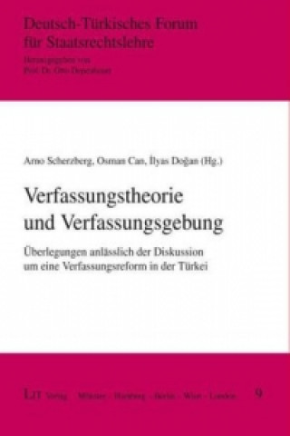 Verfassungstheorie und Verfassungsgebung