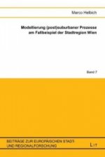 Modellierung (post)suburbaner Prozesse am Fallbeispiel der Stadtregion Wien